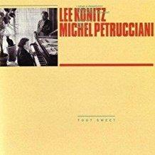 Toot Sweet - CD Audio di Michel Petrucciani,Lee Konitz
