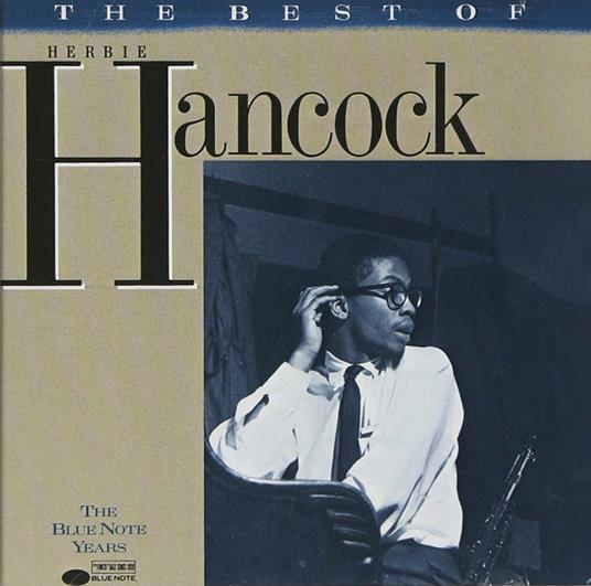The Best of Herbie Hancock - CD Audio di Herbie Hancock