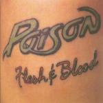 Flesh & Blood - CD Audio di Poison