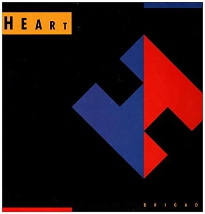 Brigade - Vinile LP di Heart