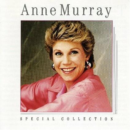 Special Collection - CD Audio di Anne Murray