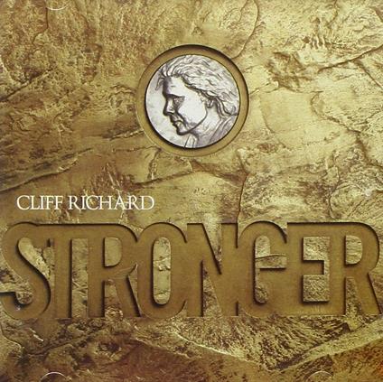 Stronger - CD Audio di Cliff Richard