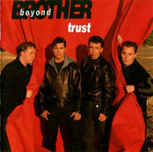 Trust - CD Audio di Brother Beyond