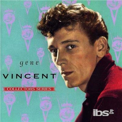 Capitol Collectors Series - CD Audio di Gene Vincent