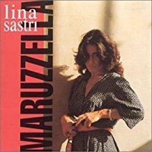 Maruzzella - CD Audio di Lina Sastri