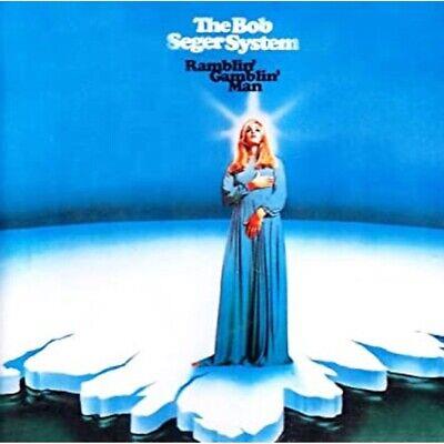 Ramblin' Gamblin' Man - CD Audio di Bob Seger System