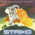 Siamo tutti elefanti inventati - CD Audio di Stadio