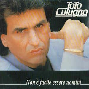 Non È Facile Essere Uomini - Vinile LP di Toto Cutugno