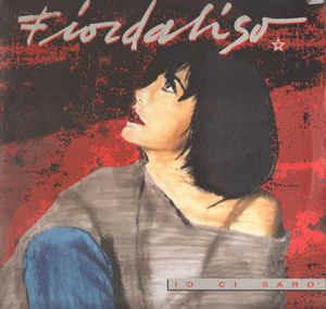 Io Ci Sarò - Vinile LP di Fiordaliso