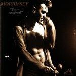 Your Arsenal - CD Audio di Morrissey