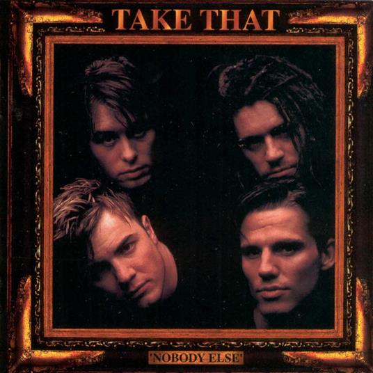 Nobody Else - CD Audio di Take That