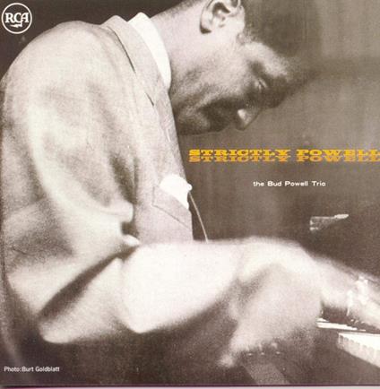 Strictly Powell - CD Audio di Bud Powell