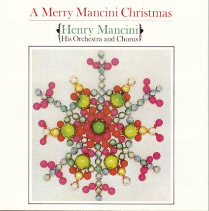 Merry Mancini Christmas - CD Audio di Henry Mancini