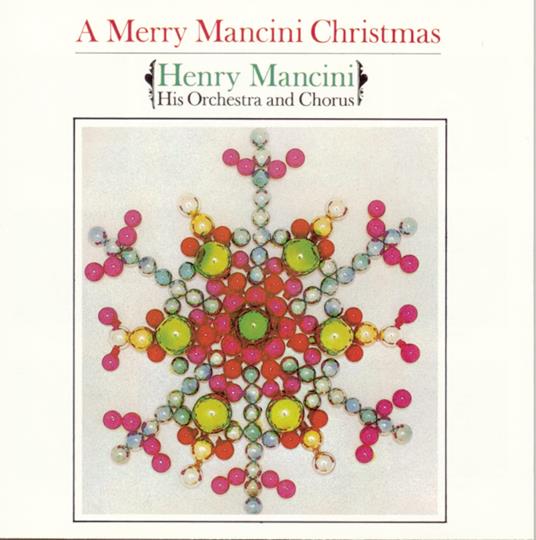 Merry Mancini Christmas - CD Audio di Henry Mancini