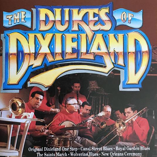 Best Of The Dukes Of Dixieland - CD Audio di Dukes of Dixieland