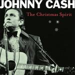 Christmas Spirit - CD Audio di Johnny Cash