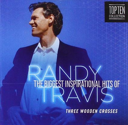 Biggest Inspirational Hits - CD Audio di Randy Travis