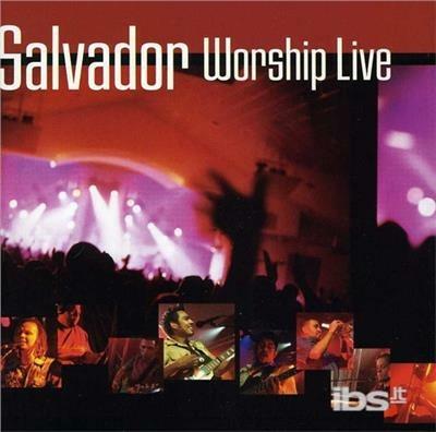 Worship Live - CD Audio di Salvador
