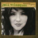 Beauty has Grace - CD Audio di Jaci Velasquez