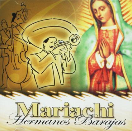Mariachi Hermanos Barajas - CD Audio