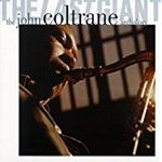 The Last Giant The John Coltrane Anthology