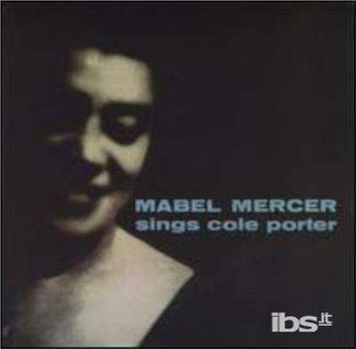 Sings Cole Porter - CD Audio di Mabel Mercer