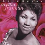 Love Songs - CD Audio di Aretha Franklin