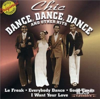 Dance Dance Dance - CD Audio di Chic