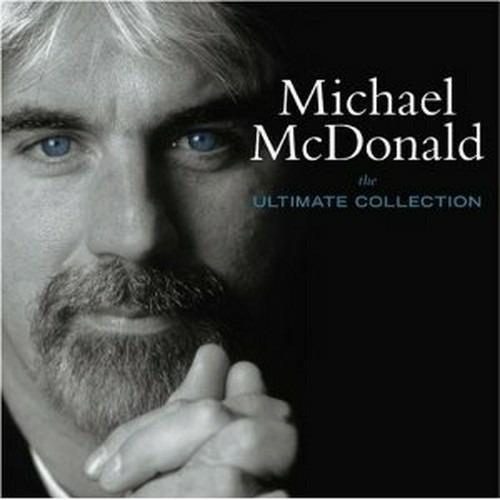 The Ultimate Collection - CD Audio di Michael McDonald