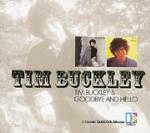 Tim Buckley - Goodbye and Hello - CD Audio di Tim Buckley