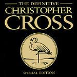 The Definitive (Special Edition) - CD Audio di Christopher Cross