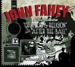 Of Rivers & Religion - CD Audio di John Fahey