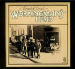 Workingman's Dead (Expanded & Remastered)