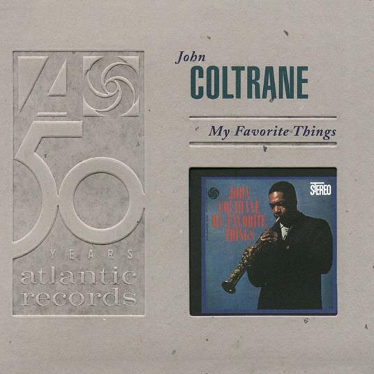 My Favorite Things - CD Audio di John Coltrane