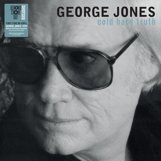 Cold Hard Truth - Vinile LP di George Jones