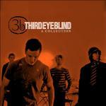 Third Eye Blind. A Collection - CD Audio di Third Eye Blind