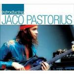 Introducing Jaco Pastorius - CD Audio di Jaco Pastorius
