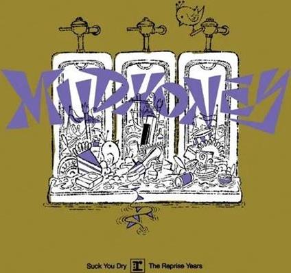 Suck You Dry. The Reprise Years - Vinile LP di Mudhoney