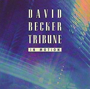 In Motion - CD Audio di David Becker Tribune