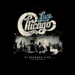 Chicago. VI Decades Live