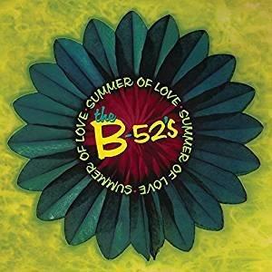 Summer of Love - Vinile LP di B-52's