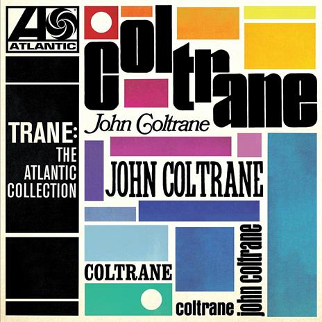 Trane. The Atlantic Collection - Vinile LP di John Coltrane