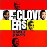 Dance Party - CD Audio di Clovers