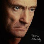 But Seriously (Deluxe Edition) - CD Audio di Phil Collins