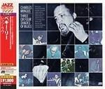 Three Or Four Shades of Blues (Japan 24 Bit) - CD Audio di Charles Mingus