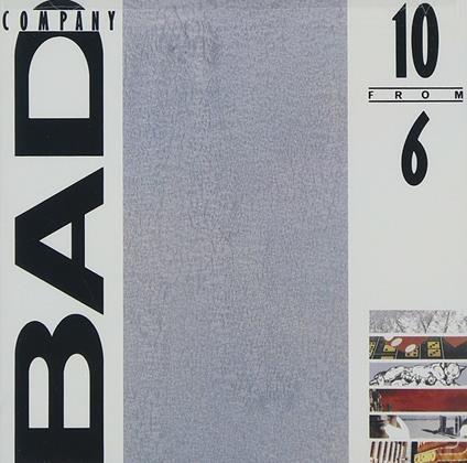 10 from 6 - CD Audio di Bad Company