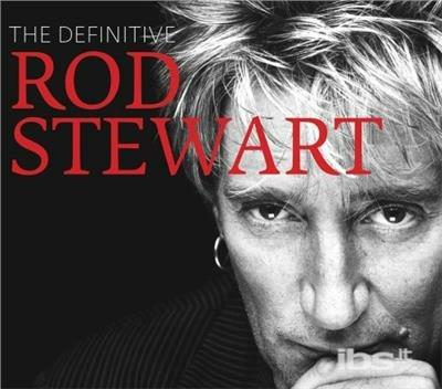 Definitive Rod Stewart - CD Audio di Rod Stewart