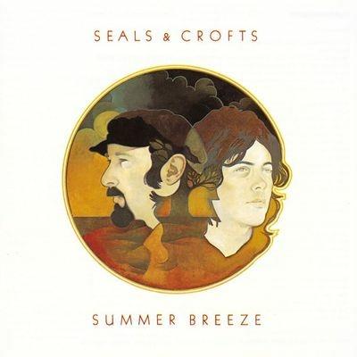 Summer Breeze - CD Audio di Seals & Crofts