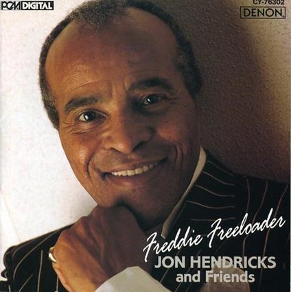 Freddie Freeloader - CD Audio di Jon Hendricks