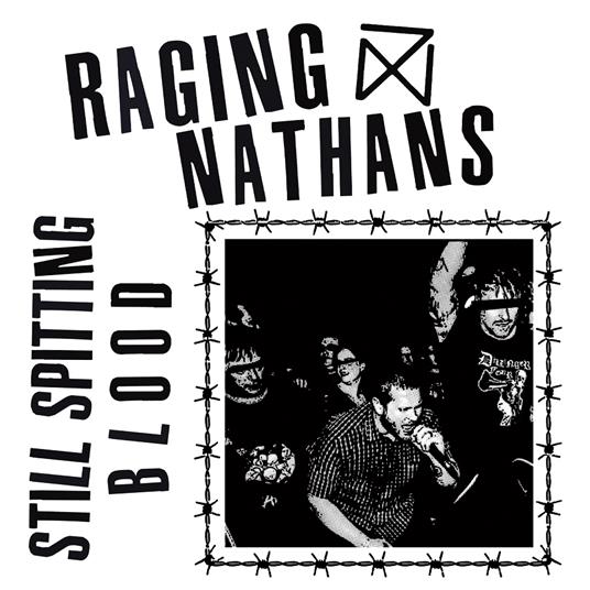 Still Spitting Blood - Vinile LP di Raging Nathans